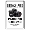 PHOTOGRAPHER ~Sign parking photography camera lens gift