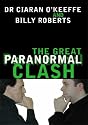 The Great Paranormal Clash