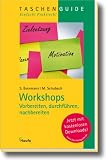 Produkt-Bild: Workshops - vorbereiten, durchf&uuml;hren, nachbereiten