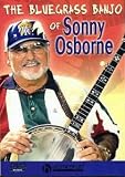 The Bluegrass Banjo Of Sonny Osborne