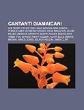 Cantanti giamaicani: Lee Perry, Peter Tosh, Buju Banton, Max Romeo, Horace Andy, Desmond Dekker, Sean Kingston, Jacob Miller, Derrick Harriott (Italian Edition)