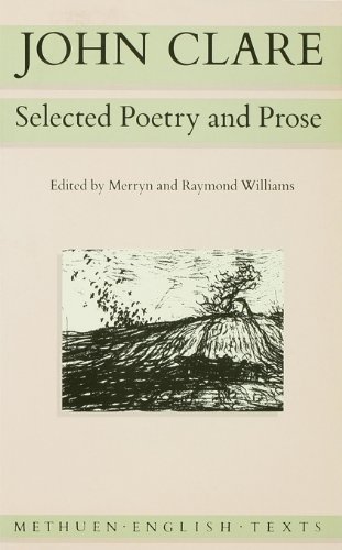 John Clare: Selected Poetry and Prose (Routledge English Texts)