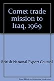 Comet trade mission to Iraq, 1969