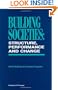 Building Societies: Structure, Performance and Change