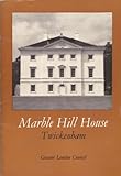 Marble Hill House, Twickenham : a short account of its history and architecture