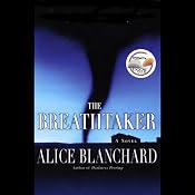 The Breathtaker | [Alice Blanchard]