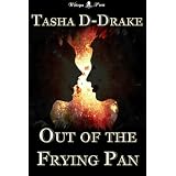 Out of the Frying Panby Natasha Duncan-Drake