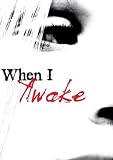 When I Awake