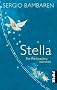 Stella: Ein Weihnachtsm�rchen