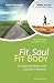 Fit Soul - Fit Body: 9 Wege zu einem gesünderen und glücklicheren Ich bei Bücher zum Namen: 419iKTH3fVL._SL75_