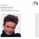 Rameau - Overtures / Les Talens Lyriques, Rousset