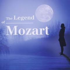 The Legend of Mozart