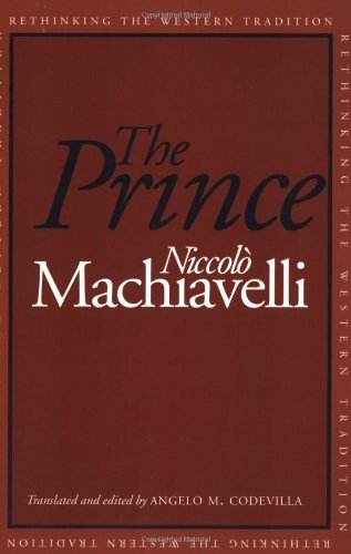 The Prince (Rethinking the Western Tradition)
