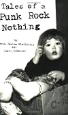Tales of a Punk Rock Nothing