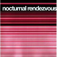 Nocturnal Rendez Vous