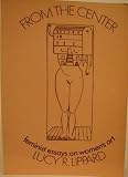 From the Center: Feminist Essays on Women's Art