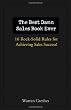 The Best Damn Sales Book Ever: 16 Rock-Solid Rules for Achieving Sales Success!