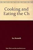 Cooking and eating the Chinese way