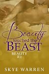 Beauty Touched the Beast