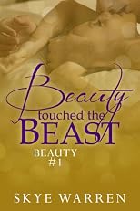Beauty Touched the Beast