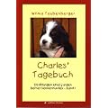 Charles' Tagebuch: Erz�hlungen eines jungen Berner Sennenhundes 1
