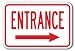Entrance with right arrow Sign 12