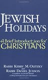 Jewish Holidays: A Brief Introduction for Christians