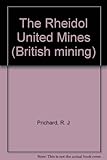 The Rheidol United Mines