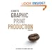 A Guide to Graphic Print Production