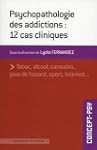 Psychopathologie des addictions : 12...