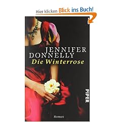 Die Winterrose: Roman