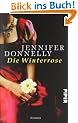 Die Winterrose: Roman