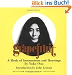 Grapefruit: A Book of Instructions an...