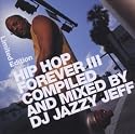 Hip Hop Forever, Vol. 3