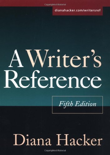 A Writer's Reference, Fifth Edition, by Diana Hacker