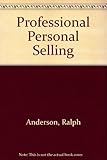 Professional personal selling