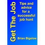 GetTheJob:Tipsandadviceforasuccessfuljobhunt