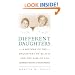 Different Daughters: A History of the Daughters of Bilitis and the Rise of the Lesbian Rights Movement