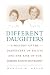Books : Different Daughters: A History of the Daughters of Bilitis and the Rise of the Lesbian Rights Movement