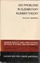 250 Problems in Elementary Number Theory (Modern analytic and computational methods in science and mathematics)