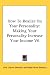 Book How To Realize On Your Personality: Making Your Personality Increase Your Income V6