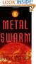 Metal Swarm (Saga of Seven Suns)