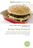 Burger King Products Burger King Products Original Chicken Sandwich Value Theory Burger King Advertising The Burger King Burger King Legal Products Breakfast Sandwich Mcdonald´s