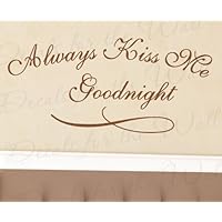 Always Kiss Me Goodnight - Family Marriage Wedding Bedroom Pictures Living Room - Adhesive Vinyl Quote Design Art Mural, Wall Lettering Decal, Saying Decoration, Sticker Graphic Decor