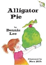 Alligator Pie (Alligator Tales)
