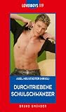 Durchtriebene Schulschw&auml;nzer - Axel Neust&auml;dter