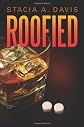 Roofied