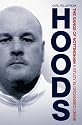 Hoods: The Story of the Nottingham Gang Wars