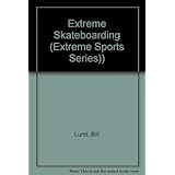 extreme skateboarding extreme sports series