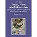 Traum, Wahn und Mikrowelten: Affektregulierung in Neurose und Psychose und die Generierung von Bildern